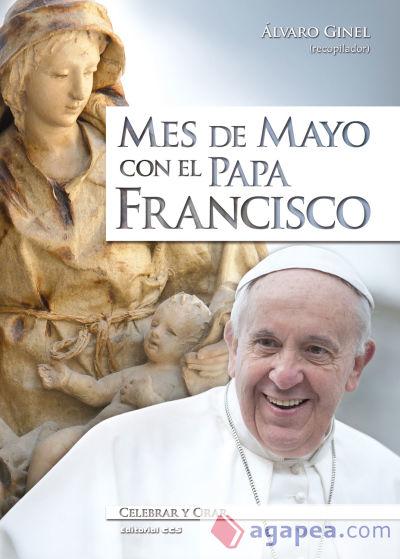 Mes de mayo con el papa Francisco