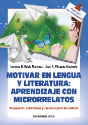 Portada de Motivar en lengua y literatura: aprendizaje con microrrelatos