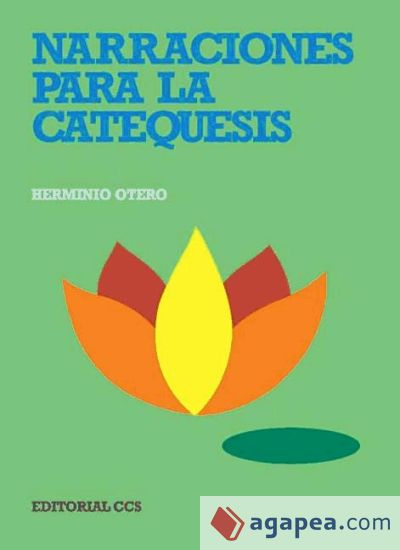 Narraciones para la catequesis