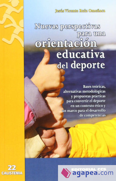 Nuevas perspectivas para una orientación educativa del deporte