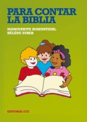 Portada de Para contar la Biblia