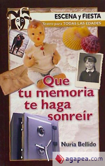 Que tu memoria te haga sonreir