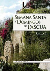 Portada de Semana Santa y domingos de Pascua. Ciclo B
