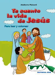 Portada de Te cuento la vida de Jesús