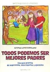 Portada de Todos podemos ser mejores padres