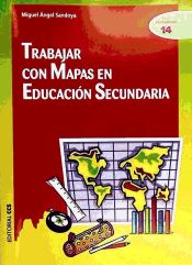 Portada de Trabajar con mapas en educacion secundaria