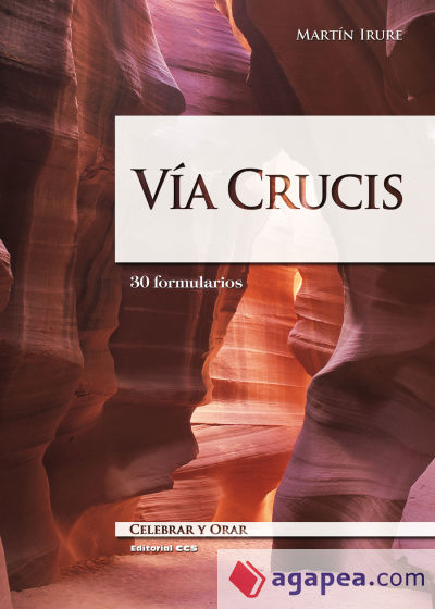 Vía Crucis. 30 formularios