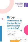(argg0017). Herramientas De Dise&ntilde;o Asistido Por Ordenador Con Autocad