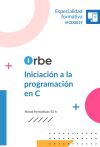 (ifcd0019). Iniciaci&oacute;n A La Programaci&oacute;n En C
