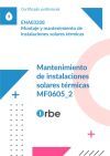 (mf0605_2). Mantenimiento De Instalaciones Solares T&eacute;rmicas. Enae0208