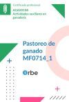 (mf0714_1). Pastoreo De Ganado. Agax0108