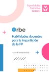 (ssce0055). Habilidades Docentes Para La Impartici&oacute;n De La Fp