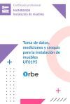 (uf0195/mf0163_2). Toma De Datos, Mediciones Y Croquis Para La Instalaci&oacute;n De Mueble. Mamr0408