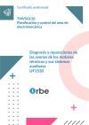 (uf1530/mf0140_3). Diagnosis Y Reparaciones De Las Aver&iacute;as De Los Motores T&eacute;rmicos Y Sus Sistemas Auxiliares. Tmvg0110