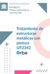 (uf2342/ Mf1936_2). Tratamiento De Estructuras Met&aacute;licas Con Pintura. Eocb0311