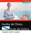 Auxiliar De Clínica. Xunta De Galicia. Temario Parte Común