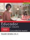 Educador (educación Infantil). Comunidad De Madrid. Temario General. Vol. Ii