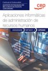 Manual. Aplicaciones Informáticas De Administración De Recursos Humanos (uf0344) . Certificados De Profesionalidad. Gestión Integrada De Recursos Humanos (adgd0208)