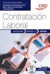 Manual. Contratación Laboral (uf0341). Certificados De Profesionalidad. Gestión Integrada De Recursos Humanos (adgd0208)