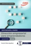 Manual. Dirección Empresarial Para Emprendedores (adgd072po). Especialidades Formativas