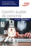 Manual. Gestión Auxiliar De Personal (mf0980_2). Certificados De Profesionalidad. Actividades De Gestión Administrativa (adgd0308)