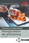 Manual. Manipulador De Alimentos (fcom01). Especialidades Formativas