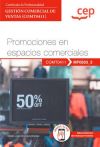 Manual. Promociones En Espacios Comerciales (mf0503_3). Certificados De Profesionalidad. Gestión Comercial De Ventas (comt0411)