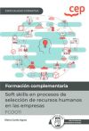 Manual. Soft Skills En Procesos De Selección De Recursos Humanos En Las Empresas (fcoo11). Especialidades Formativas