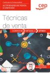 Manual. Técnicas De Venta (uf0031). Certificados De Profesionalidad. Actividades De Venta (comv0108)
