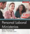 Personal Laboral Ministerios. Grupo Profesional M1. Temario Y Test Parte Común