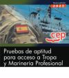 Pruebas de aptitud para acceso a Tropa y Marinería Profesional. Oposiciones