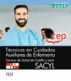 Técnico En Cuidados Auxiliares De Enfermería. Servicio De Salud De Castilla Y León (sacyl). Test