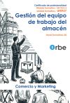 Uf0927 Gestión Del Equipo De Trabajo Del Almacén - Mf1014_3 Coml0309