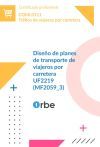 Uf2219: Dise&ntilde;o De Planes De Transporte De Viajeros Por Carretera. (mf2059_3) Coml0111