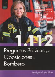 Portada de 1.112 Preguntas Básicas para Oposiciones a Bombero