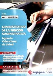Portada de ADMINISTRATIVO DE LA FUNCI&Oacute;N ADMINISTRATIVA AGENCIA VALENCIANA DE SALUD. PARTE ESPEC&Iacute;FICA TEST