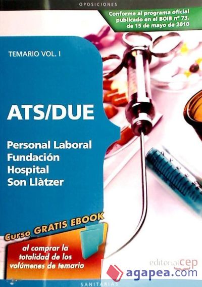 ATS/DUE de Personal Laboral de la Fundación Hospital Son Llàtzer. Vol. I: Temario