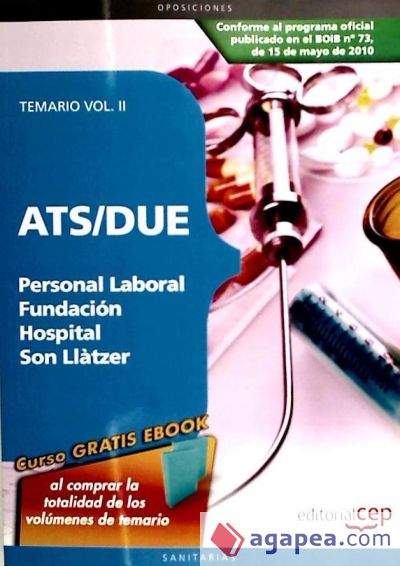 ATS/DUE de Personal Laboral de la Fundación Hospital Son Llàtzer. Vol. II: Temario