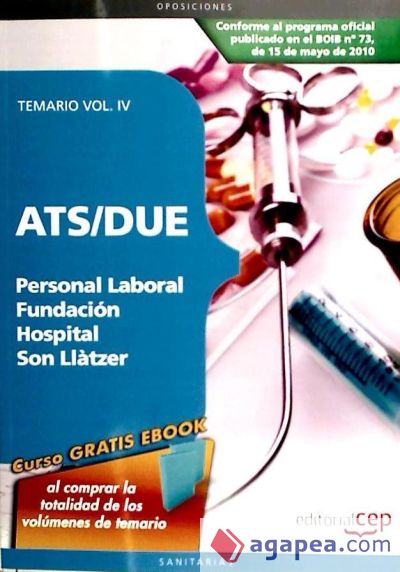 ATS/DUE de Personal Laboral de la Fundación Hospital Son Llàtzer. Vol. IV: Temario