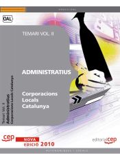 Portada de Administratius Corporacions Locals Catalunya. Temari Vol. II