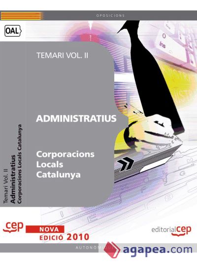 Administratius Corporacions Locals Catalunya. Temari Vol. II