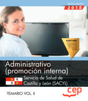 Portada de Administrativo (promoción interna). Servicio de Salud de Castilla y León (SACYL). Temario Vol.II