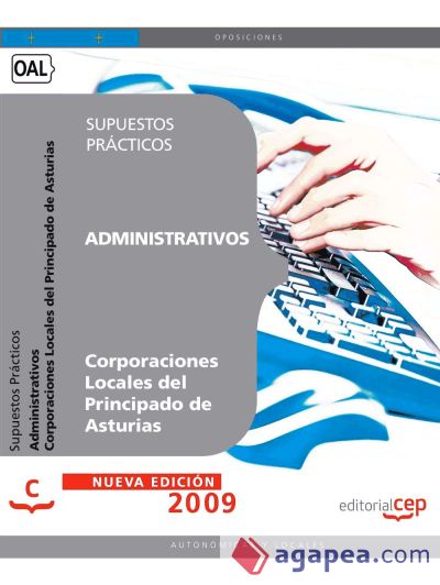 Administrativos Corporaciones Locales del Principado de Asturias. Supuestos Prácticos