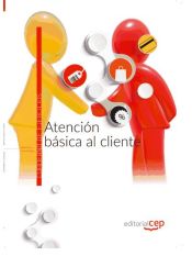 Portada de Atención básica al cliente. Cuaderno de ejercicios