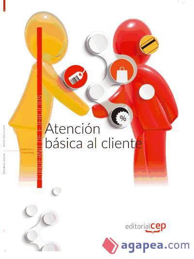 Atención básica al cliente. Cuaderno de ejercicios