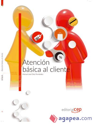 Atención básica al cliente. Manual teórico