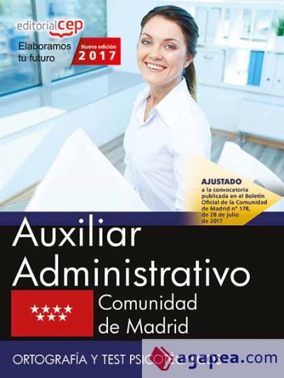 Auxiliar Administrativo. Comunidad de Madrid. Ortografía y test psicotécnicos
