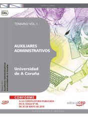 Portada de Auxiliar Administrativo Universidad de A Coruña. Temario Vol. I