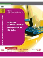 Portada de Auxiliar Administrativo de la Universidad de Córdoba. Test y Supuestos Prácticos