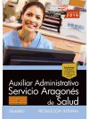 Auxiliar Administrativo Del Servicio Aragonés De Salud. Salud (promoción Interna). Temario